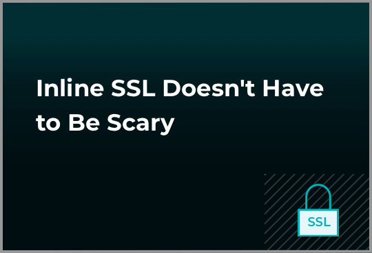 Inline SSL